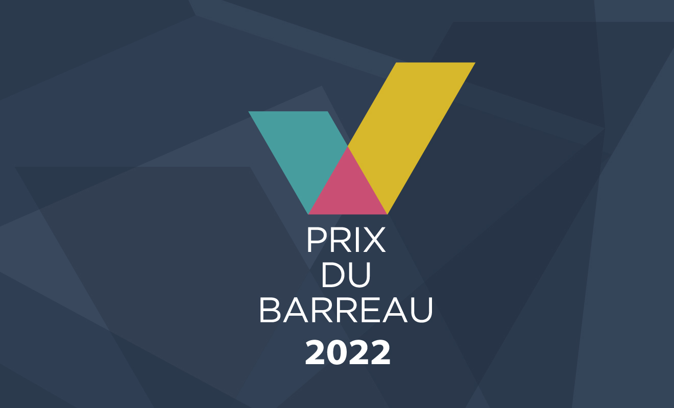 Prix du Barreau de 2022 : En reconnaissance de l’excellence