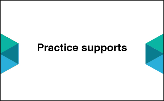 Practice supports